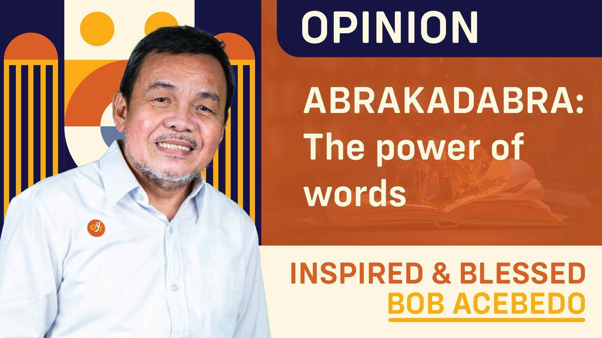 ABRAKADABRA The power of words