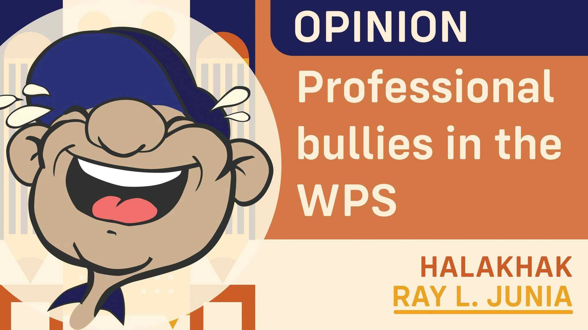 Professional bullies in the WPS